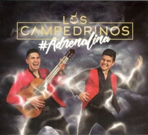 Los Campedrinos: #Adrenalina