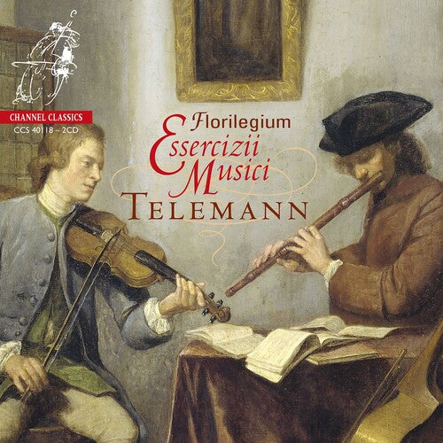 Florilegium: Telemann: Essercizii Musici