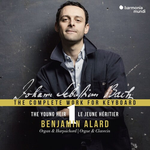 Alard, Benjamin: Bach: Complete Works For Keyboard 1