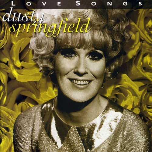 Springfield, Dusty: Love Songs