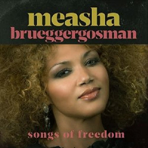 Brueggergosman, Measha: Songs Of Freedom