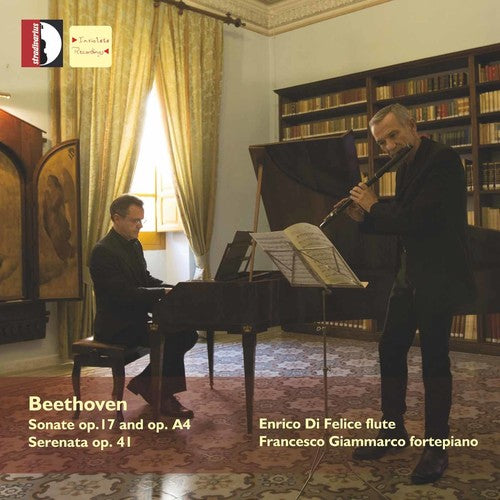 Beethoven / Di Felice / Giammarco: Beethoven: Works for Flute & Piano
