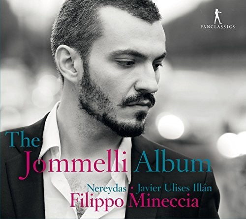 Jommelli / Mineccia / Nereydas: The Jommelli Album