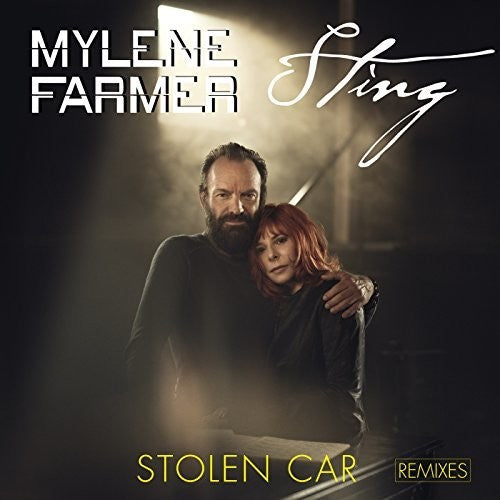 Farmer, Mylene: Stolen Car Remixes