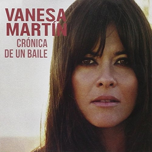 Martin, Vanesa: Cronica De Un Baile