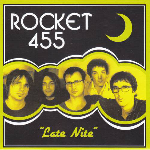 Rocket 455: Late Nite / Bone Broke