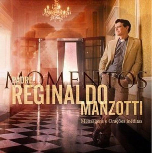 Manzotti, Padre Reginaldo: Momentos