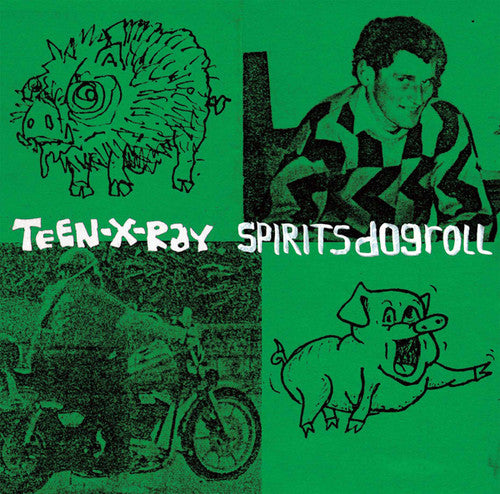 Teen-X-Ray: Spirits Dogroll