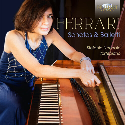 Ferrari / Neonato: Sonatas & Balletti