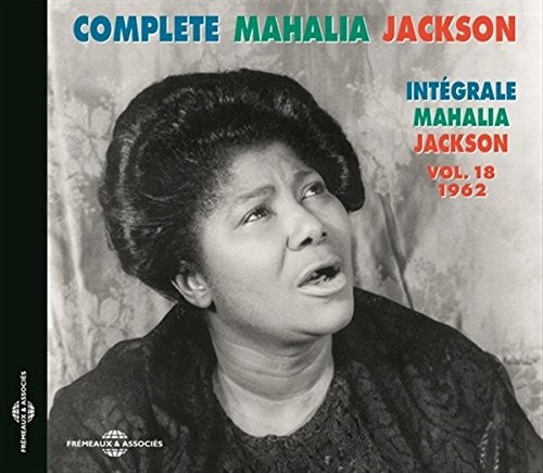 Jackson, Mahalia: Complete