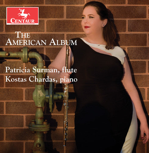 Dorff / Schwantner / Foss / Surman / Chardas: The American Album