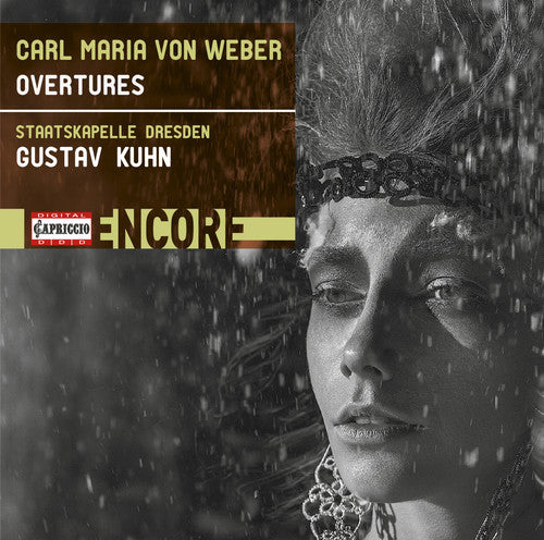 Weber / Dresden / Kuhn: Carl Maria von Weber: Overtures