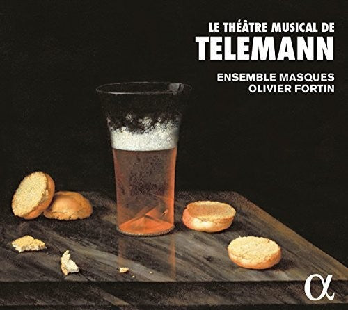 Telemann / Masques / Fortin: Georg Philipp Telemann: Le theatre musical de Telemann