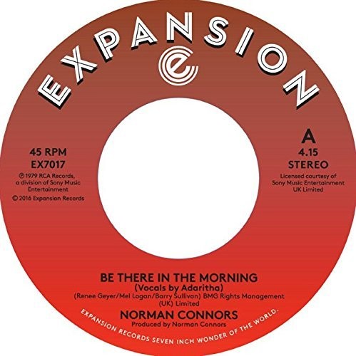 Connors, Norman: Be There in the Morning / I Don't Need Nobody Else