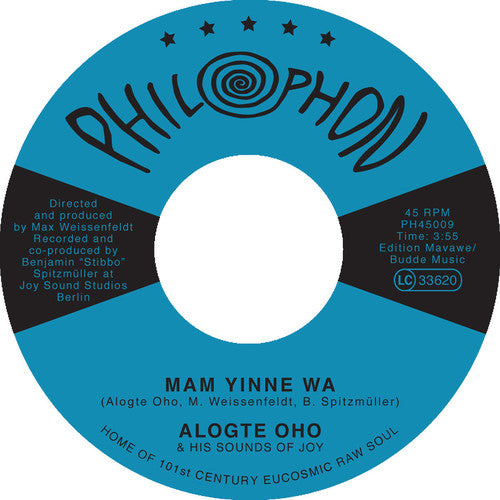 Alogte Oho & His Sounds Of Joy: Mam Yinne Wa / Yu Ya Yumma