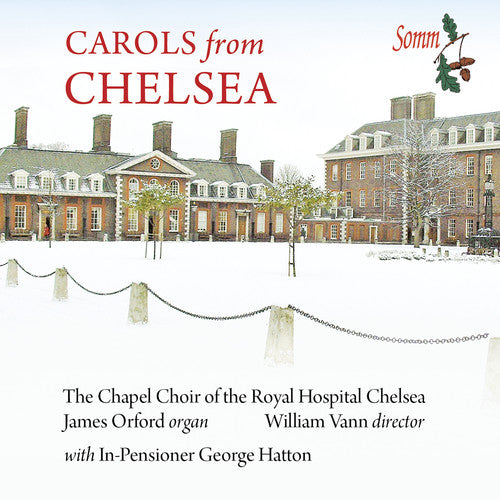 Gruber / Gauntlett / Chapel Choir of the Royal: Carols from Chelsea