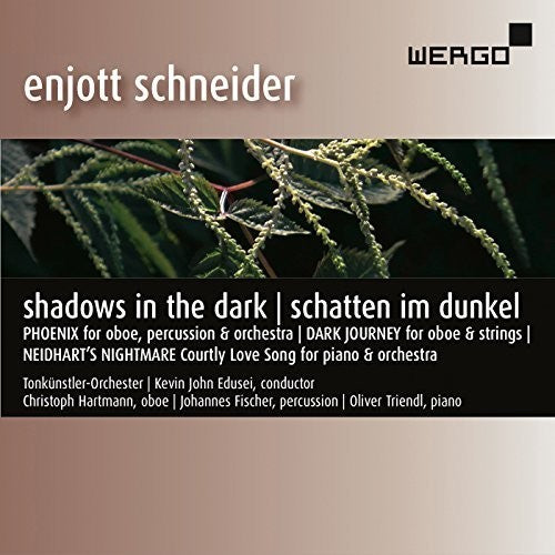 Schneider / Tonkunstler-Orchester / Edusei: Enjott Schneider: Shadows in the Dark