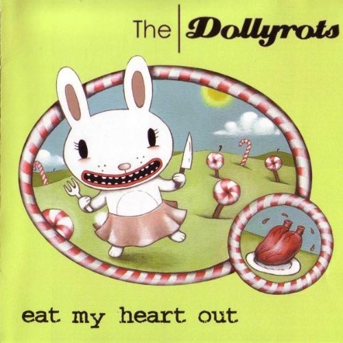 Dollyrots: Eat My Heart Out