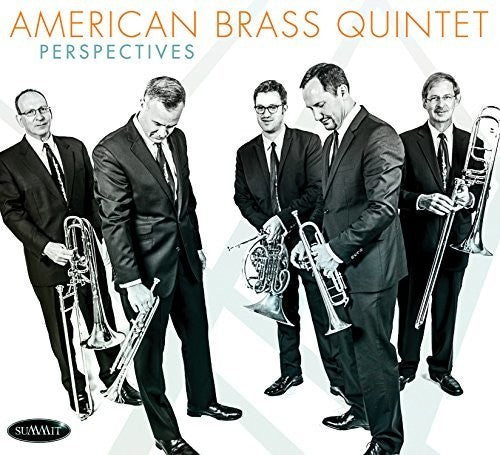 American Brass Quintet: Perspectives