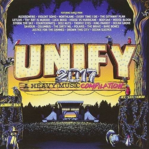 Unify 2017: A Heavy Music Compilation / Various: Unify 2017: A Heavy Music Compilation / Various