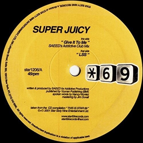 Superjuicy: Give It to Me
