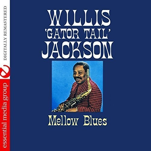 Jackson, Willis: Mellow Blues