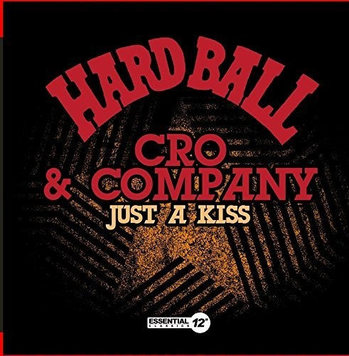 Cro & Company: Just A Kiss