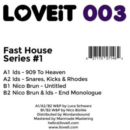 Lds / Nico Brun: Fast House Series 1