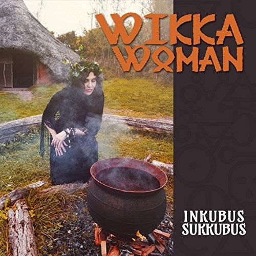 Inkubus Sukkubus: Wikka Woman