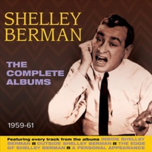 Berman, Shelley: The Complete Albums 1959-61 by Shelley Berman