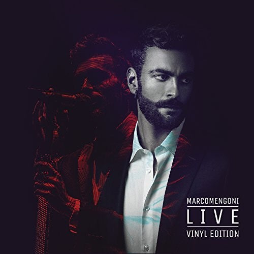 Mengoni, Marco: Marco Mengoni Live