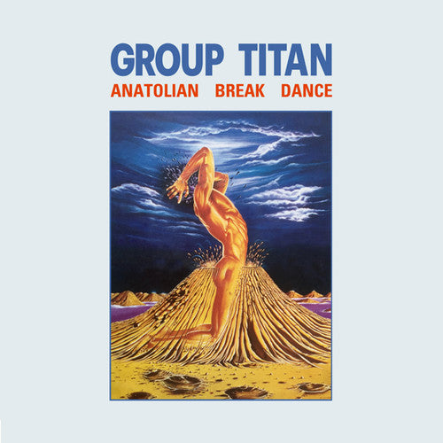 Group Titan: Anatolian Break Dance
