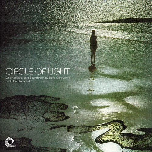 Derbyshire, Delia & Stansfield, Elsa: Circle Of Light