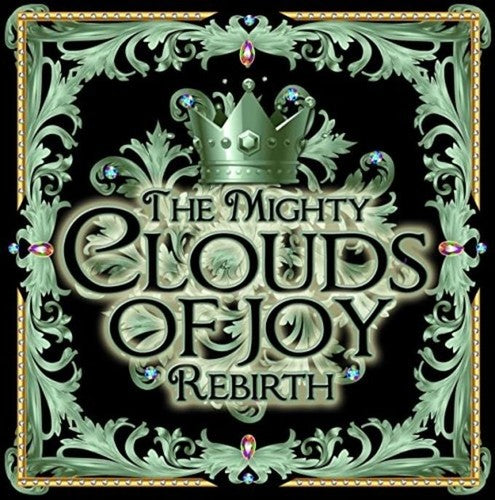 Mighty Clouds of Joy: Rebirth