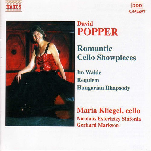 Popper / Kliegel / Stinson / Ludwig / Markson: Romantic Cello Showpieces