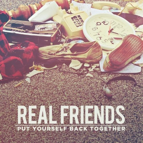 Real Friends: Put Yourself Back Together
