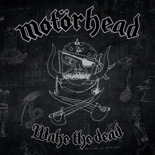 Motorhead: Wake The Dead