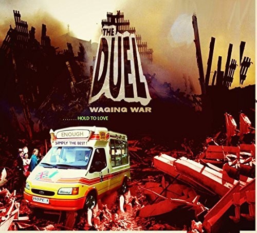 Duel: Waging War: Hold To Love