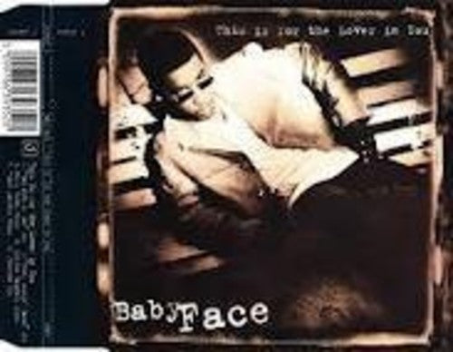 Babyface: This Is For The Lover In You (4 Mixes)