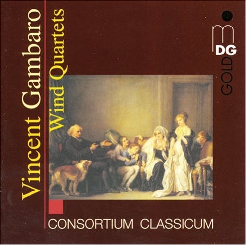 Gambaro / Consortium Classicum: Wind Quartets