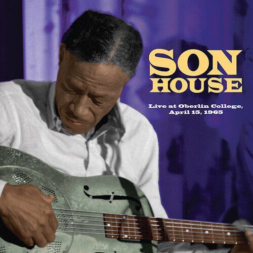 Son House: Live At Oberlin College April 15 1965