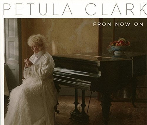 Clark, Petula: From Now on