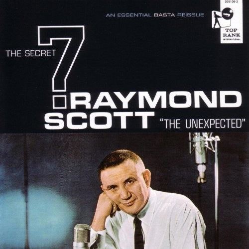 Scott, Raymond: The Secret 7: The Unexpected