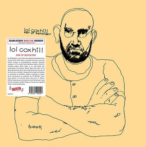 Coxhill, Lol: Ear Of Beholder