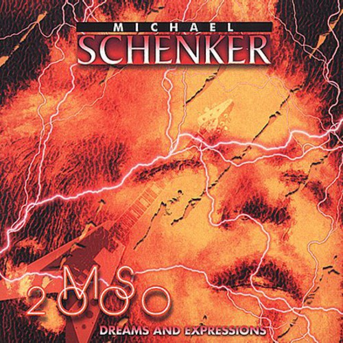 Schenker, Michael: MS 2000: Dreams and Expressions