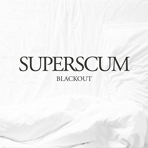 Superscum: Blackout