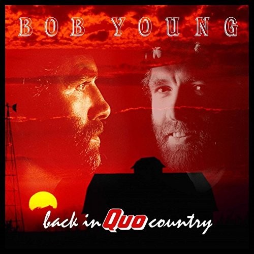 Young, Bob: Back In Quo Country: Expanded Edition