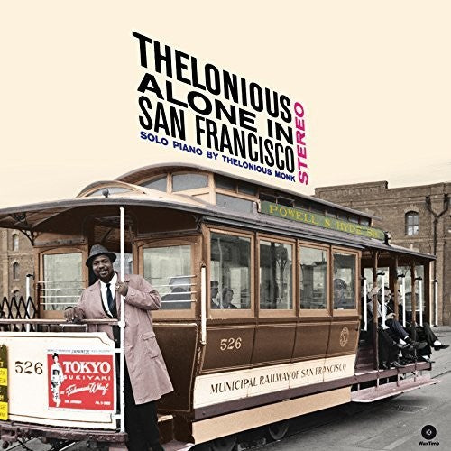 Monk, Thelonius: Alone In San Francisco + Bonus Tracks