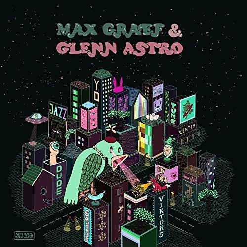 Graef, Max / Astro, Glenn: Yard Work Simulator Remixes