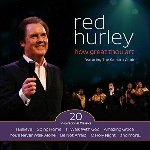 Hurley, Red: How Great Thou Art